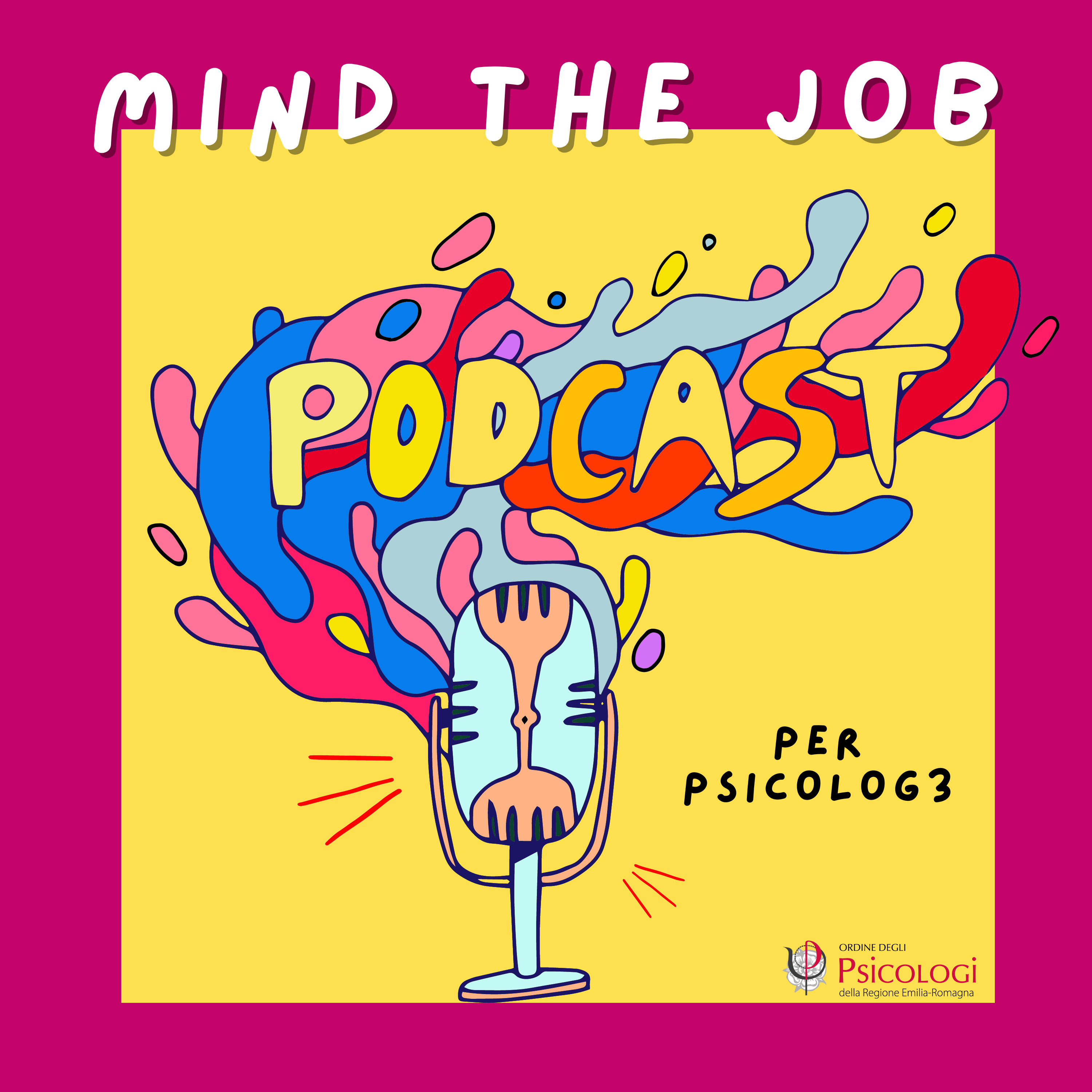 Podcast Mind the Job – Consigli per aspiranti psicologi!